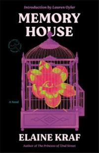 Elaine Kraf Memory House