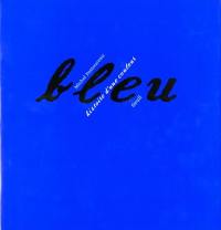Bleu : histoire d'une couleur