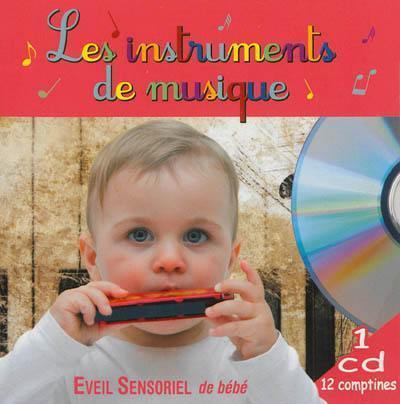 Les instruments de musique : éveil sensoriel de bébé