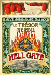 Le trésor perdu de Hell Gate