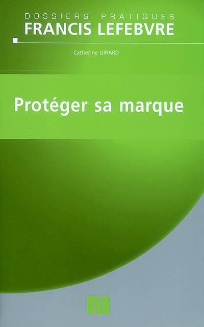 Protéger sa marque