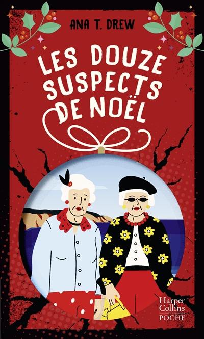 Les douze suspects de Noël Les douze suspects de Noël