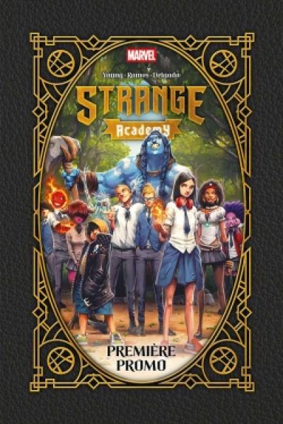 Strange Academy. Vol. 1. Première promo