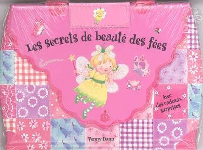 Les secrets de beauté des fées : tout ce qu'il faut faire pour devenir jolie comme une fée Les secrets de beauté des fées : tout ce qu'il faut faire pour devenir jolie comme une fée