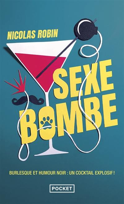 Sexe bombe Sexe bombe