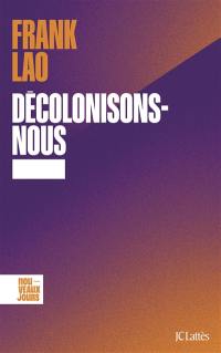 Décolonisons-nous Décolonisons-nous
