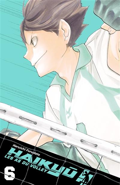 Haikyu !! : les as du volley : smash édition. Vol. 6. Qualifications du printemps interlycées 2 : Aoba Jôsai Haikyu !! : les as du volley : smash édition. Vol. 6. Qualifications du printemps interlycées 2 : Aoba Jôsai