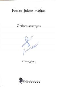 Graines sauvages. Greun gouez