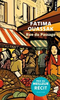 Rue du passage : récit