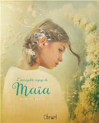 L'incroyable voyage de Maïa