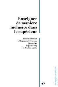 Enseigner de manière inclusive dans le supérieur
