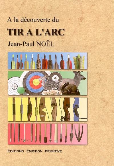 A la découverte du tir à l'arc