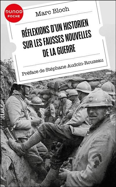 Réflexions d'un historien sur les fausses nouvelles de la guerre