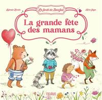 La grande fête des mamans