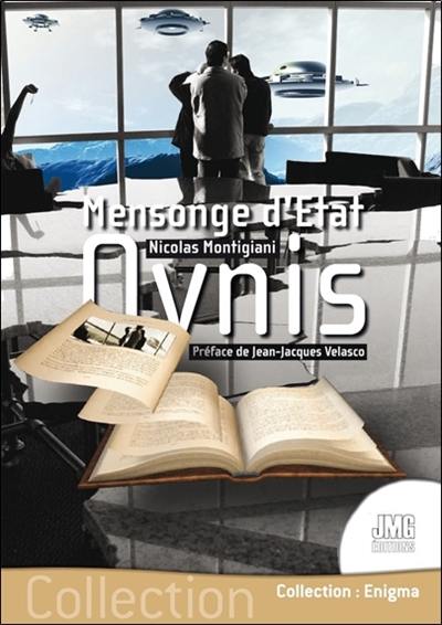 Ovnis : mensonge d'Etat Ovnis : mensonge d'Etat