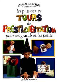 Les plus beaux jeux de prestidigitation