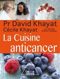 La cuisine anticancer La cuisine anticancer