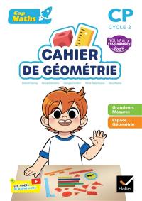 Cap maths CP, cycle 2 : cahier de géométrie