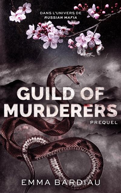 Guild of murderers : préquel