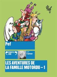 Les aventures de la famille Motordu. Vol. 1