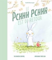 Le pchhh pchhh est de retour