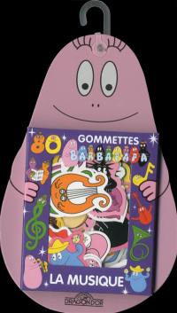 La musique : 80 gommettes Barbapapa