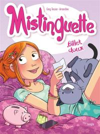 Mistinguette. Vol. 16. Billet doux