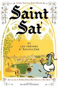 Saint Sat'. Vol. 2. Saint Sat' et les trésors d'Angoulême