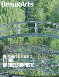 De Monet à Pissarro : l'Eure impressionniste
