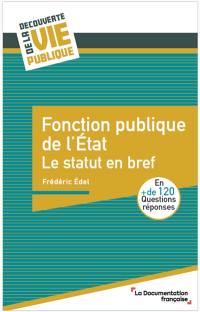 Fonction publique de l'Etat : le statut en bref