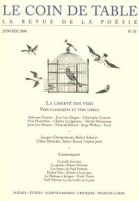 Coin de table (Le), n° 25. La liberté des vers : vers classiques et vers libres