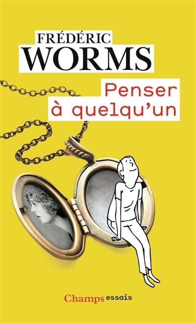 Penser à quelqu'un Penser à quelqu'un