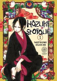Hôzuki le stoïque. Vol. 1