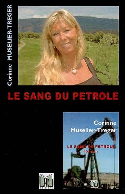 Le sang du pétrole Le sang du pétrole