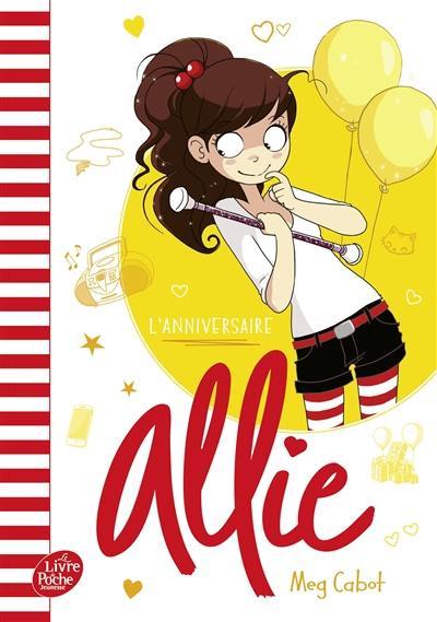 Allie. Vol. 5. L'anniversaire Allie. Vol. 5. L'anniversaire