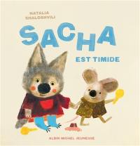 Sacha est timide