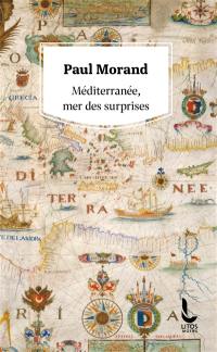 Méditerranée, mer des surprises