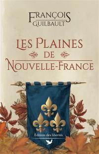 Les plaines de Nouvelle-France