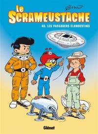 Le Scrameustache. Vol. 40. Les passagers clandestins