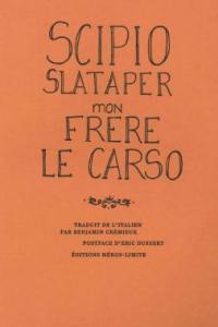 Mon frère le Carso