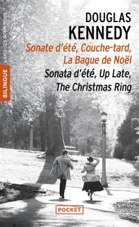 Sonate d'été. Sonata d'été. Couche-tard. Up late. La bague de Noël. The Christmas ring