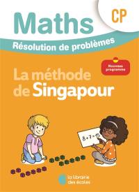 Maths, la méthode de Singapour, CP : résolution de problèmes : nouveau programme