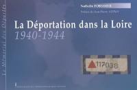 La déportation dans la Loire, 1940-1944 : le Mémorial des déportés : aperçu historique de la déportation dans le département de la Loire et listes nominatives des déportés