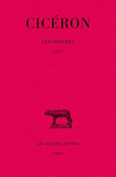 Les devoirs. Vol. 1. Livre I