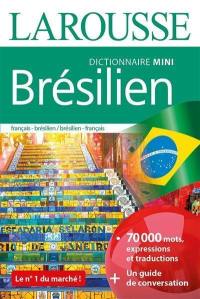 Mini dictionnaire brésilien : français-brésilien, brésilien-français. Dicionario mini português : francês-português, português-francês