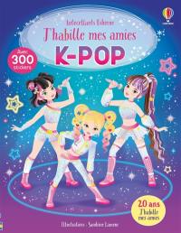 J'habille mes amies K-pop : dès 5 ans
