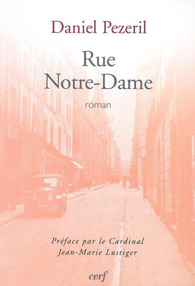 Rue Notre-Dame Rue Notre-Dame