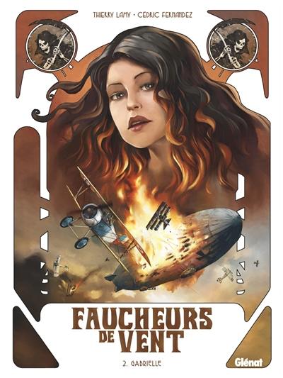 Faucheurs de vent. Vol. 2. Gabrielle Faucheurs de vent. Vol. 2. Gabrielle