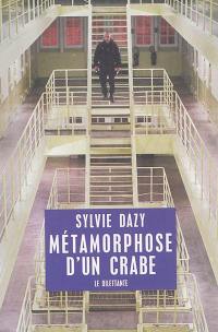 Métamorphose d'un crabe