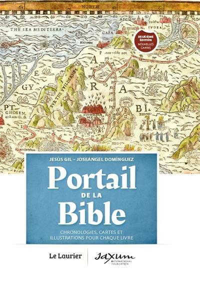 Portail de la Bible : chronologies, cartes et illustrations pour chaque livre